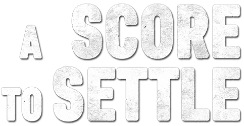 فيلم A Score to Settle 2019 مترجم