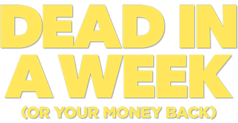 فيلم Dead in a Week Or Your Money Back 2018 مترجم