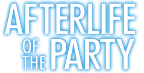 فيلم Afterlife of the Party 2021 مترجم