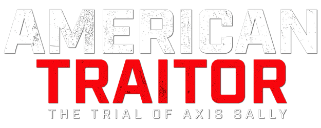 فيلم American Traitor: The Trial of Axis Sally 2021 مترجم